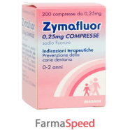 zymafluor*200 cpr 0,25 mg