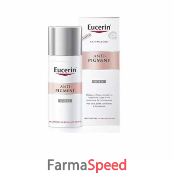 eucerin anti-pigment notte