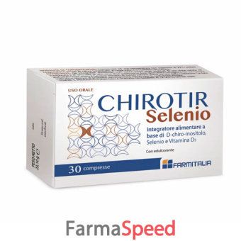 chirotir selenio 30 compresse