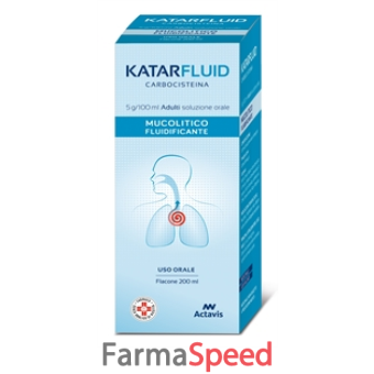 katarfluid - 5 g/100 ml adulti soluzione orale 1 flacone da 200 ml 