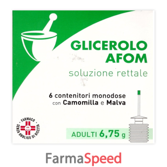 glicerolo afom - adulti 6,75 g soluzione rettale 6 contenitori monodose con camomilla e malva